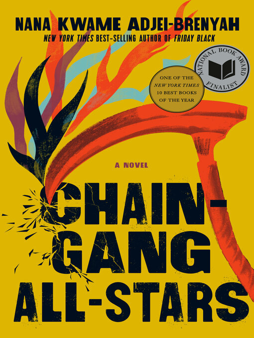 Title details for Chain Gang All Stars by Nana Kwame Adjei-Brenyah - Wait list